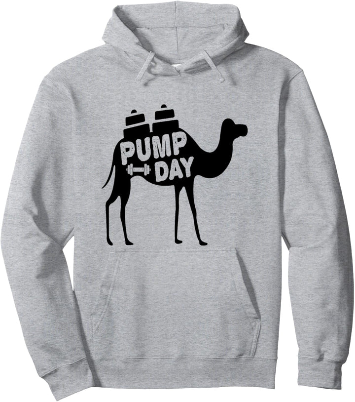 Pump Day Camel Hump Day Fitness Gym Work Out Lifting Pullover Hoodie