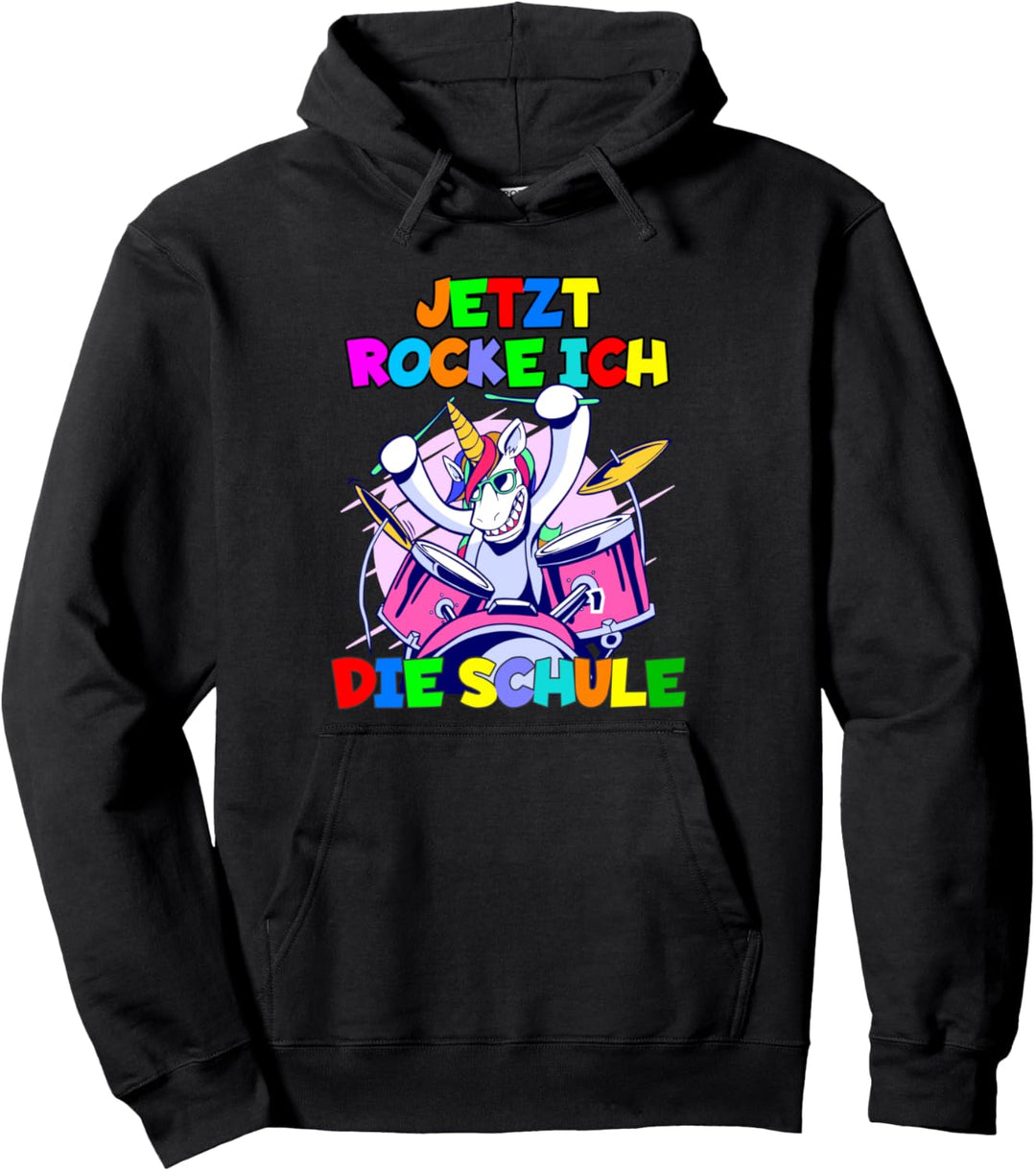 Jetzt rocke ich die Schule Einhorn am Schlagzeug Einschulung Pullover Hoodie