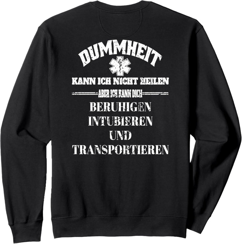 Cooler Spruch, RTW NEF Notfallsanitäter Rettungsdienst Sweatshirt