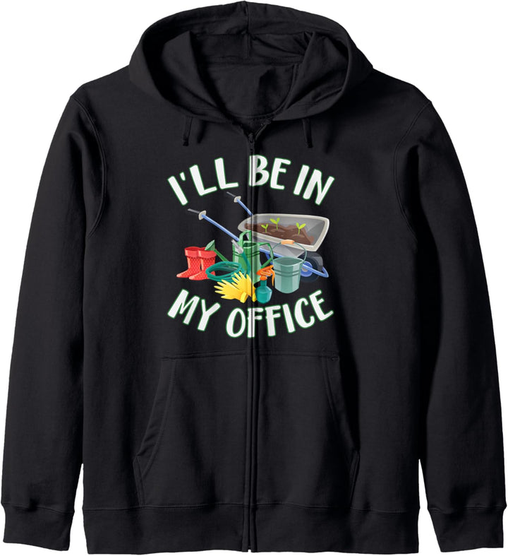 I'll Be In My Office Cute Vegetable Garden Kapuzenjacke
