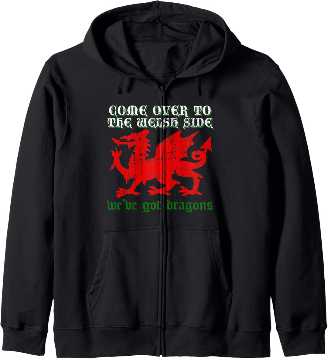 "Come Over To The Welsh Side" Red Dragon Flag of Wales Rugby Kapuzenjacke