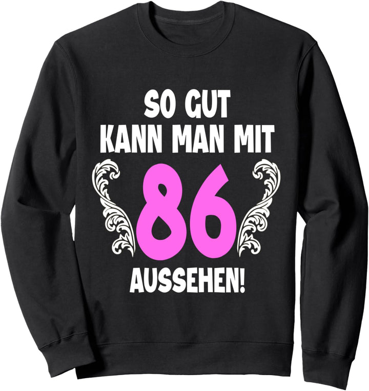 86 Jahre Tshirt Frauen Jahrgang 1936 Geboren 86. Geburtstag Sweatshirt