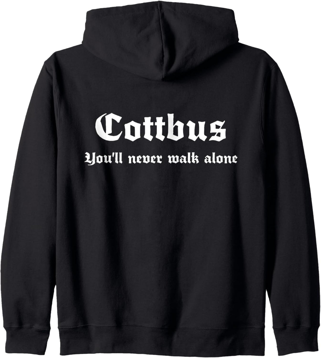 Cottbus You'll Never Walk Alone Kapuzenjacke