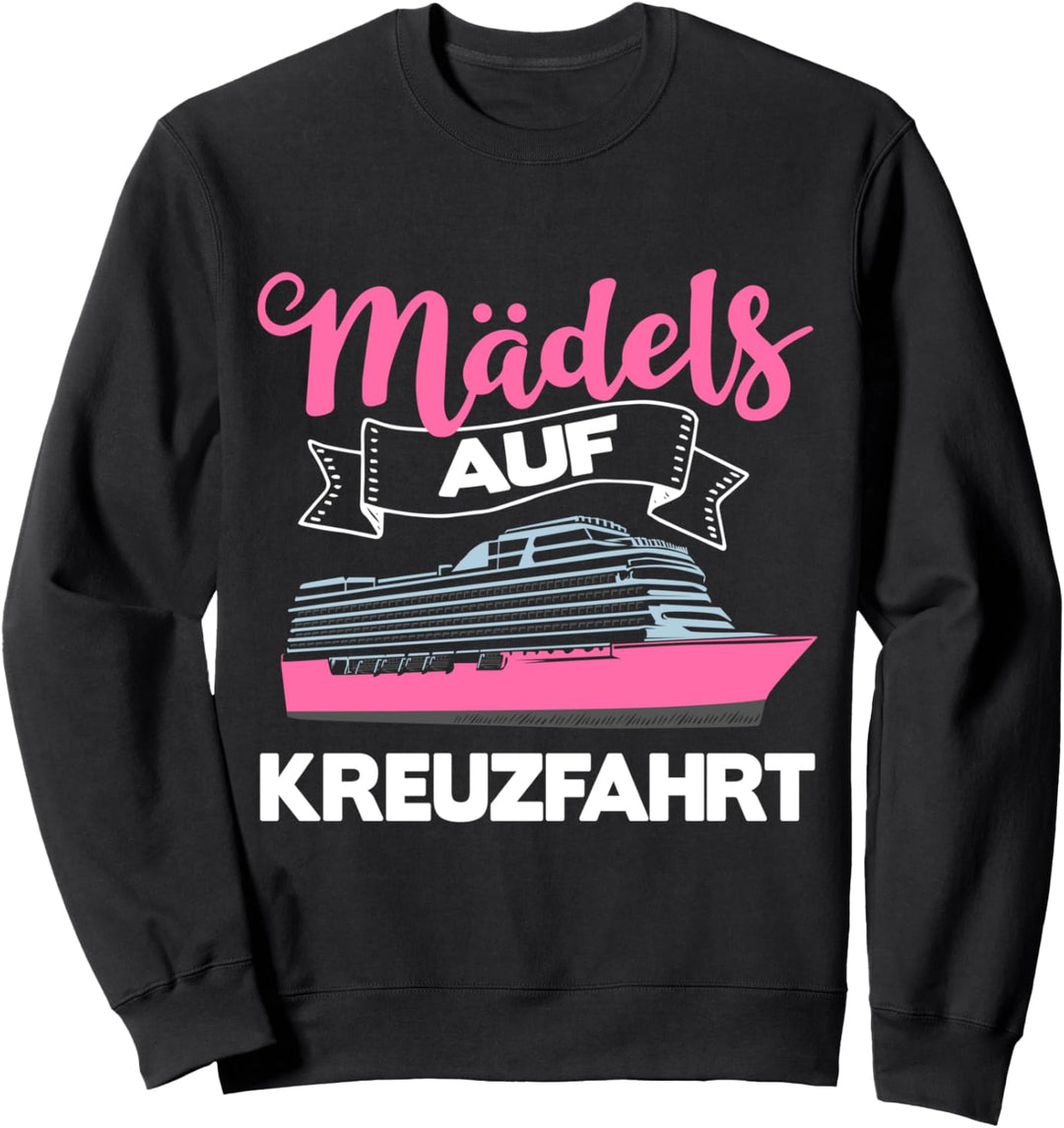 Kreuzfahrttourismus Schiffsreise Kreuzfahrt Weltreise Sweatshirt