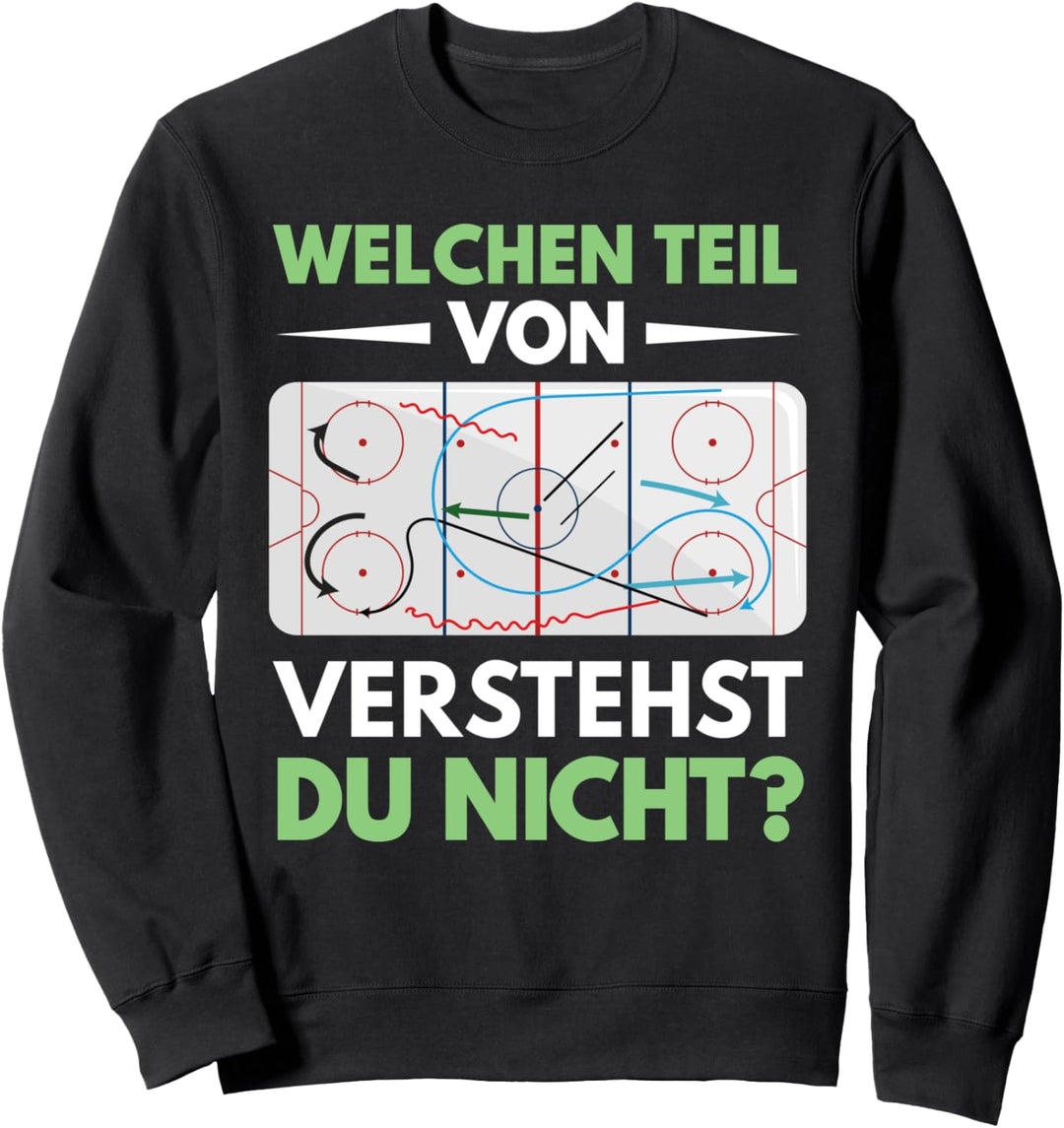 Eishockey Unihockey Hockey Icehockey Coach Sport Geschenk Sweatshirt