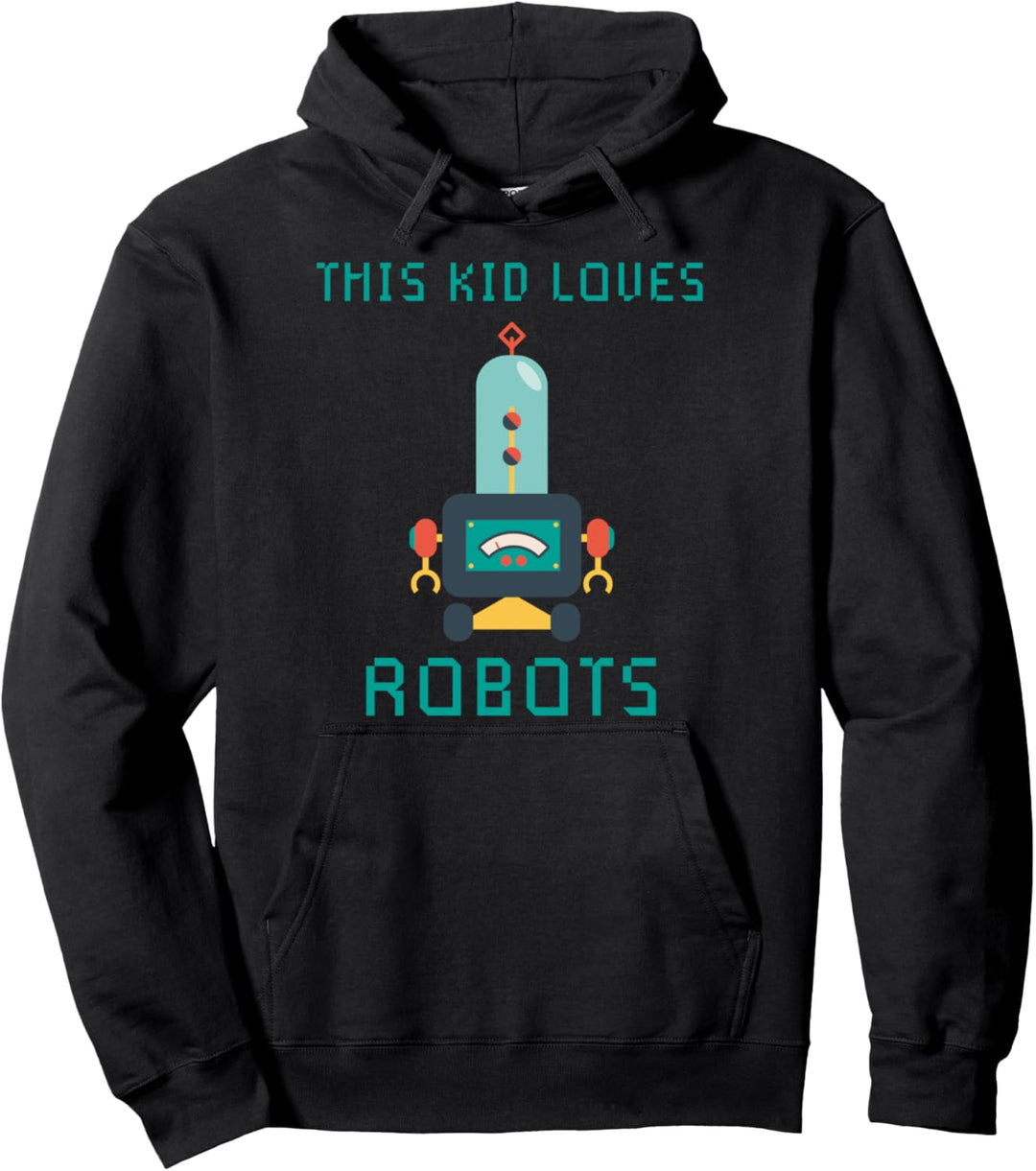 Ich liebe Roboter Geschenk alle Altersgruppen Roboter Kinder Pullover Hoodie