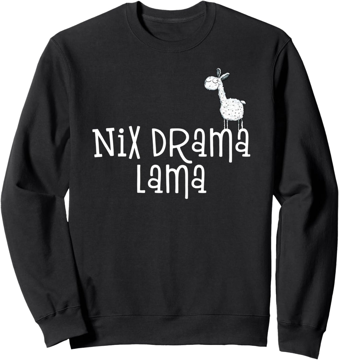 Lustiges Nix Drama Lama I Sprüche Fun Tiermotiv Sweatshirt