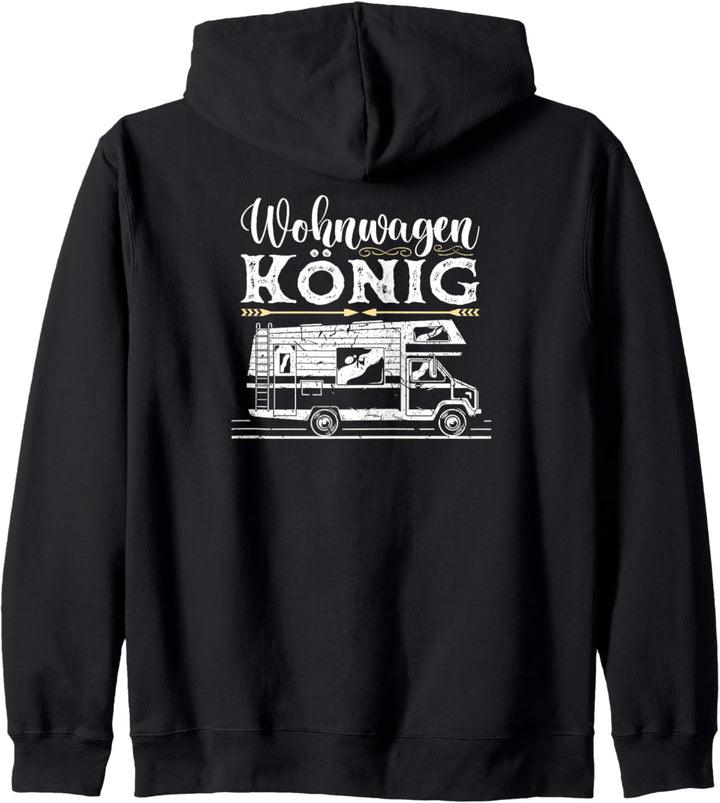 Wohnmobil Camping Womo Wohnwagen König Kapuzenjacke