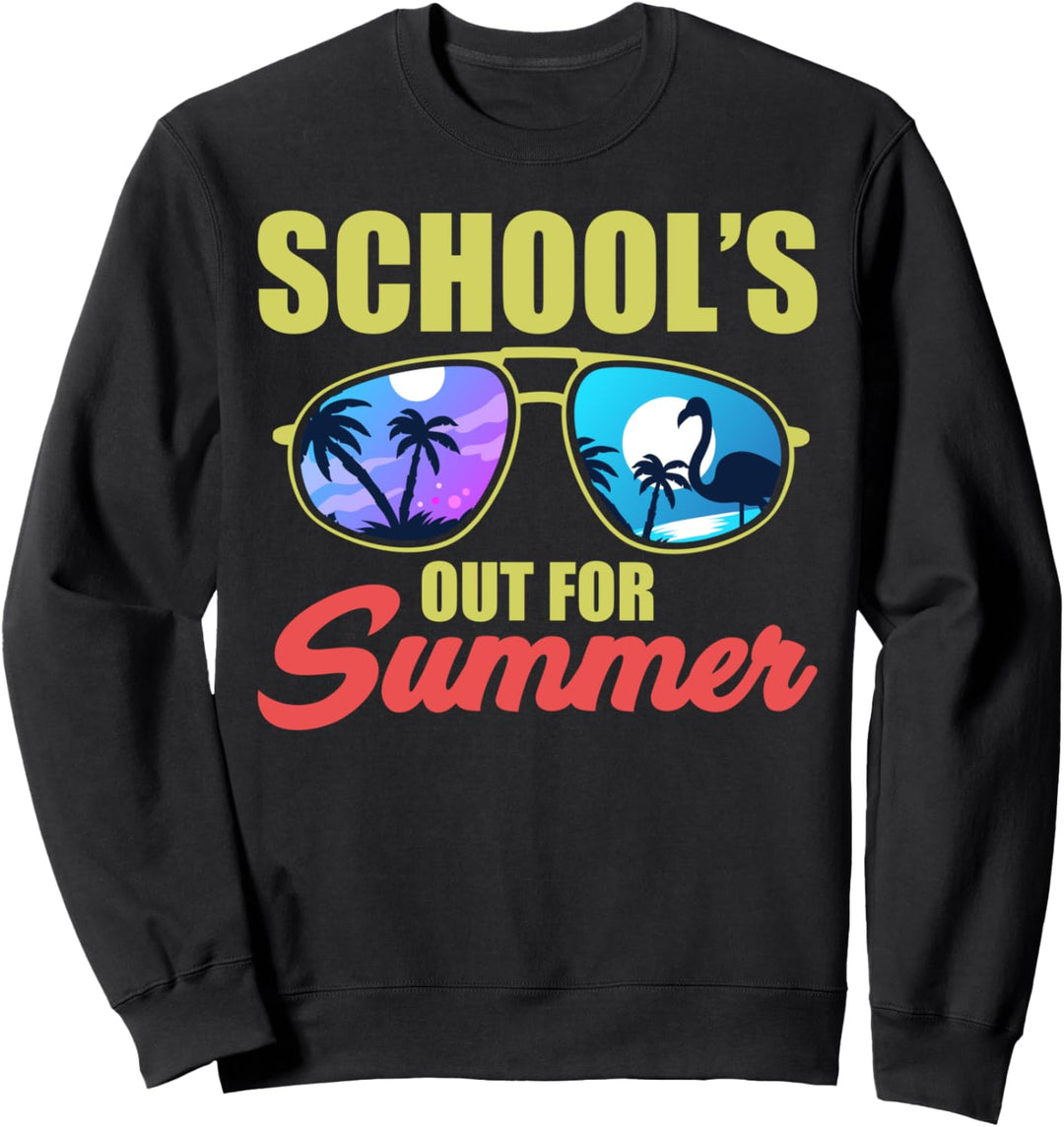 Schools Out For Summer Happy Last Day Of School Sweatshirt