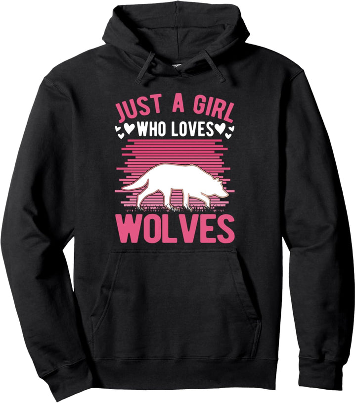 Just a girl who loves Wolves Wolf Mädchen Pullover Hoodie