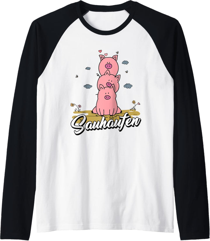 Landwirt Bauer Sauhaufen - Schweinchen Ferkel Schwein Raglan