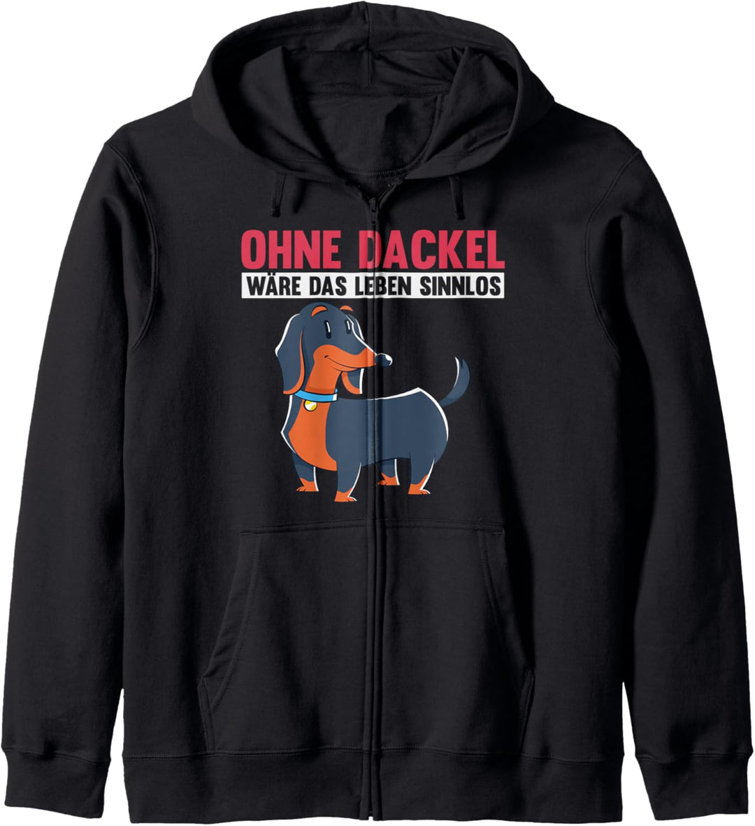 Hundebesitzer Hundehalter Hundefreund Lustiges Dackel Kapuzenjacke