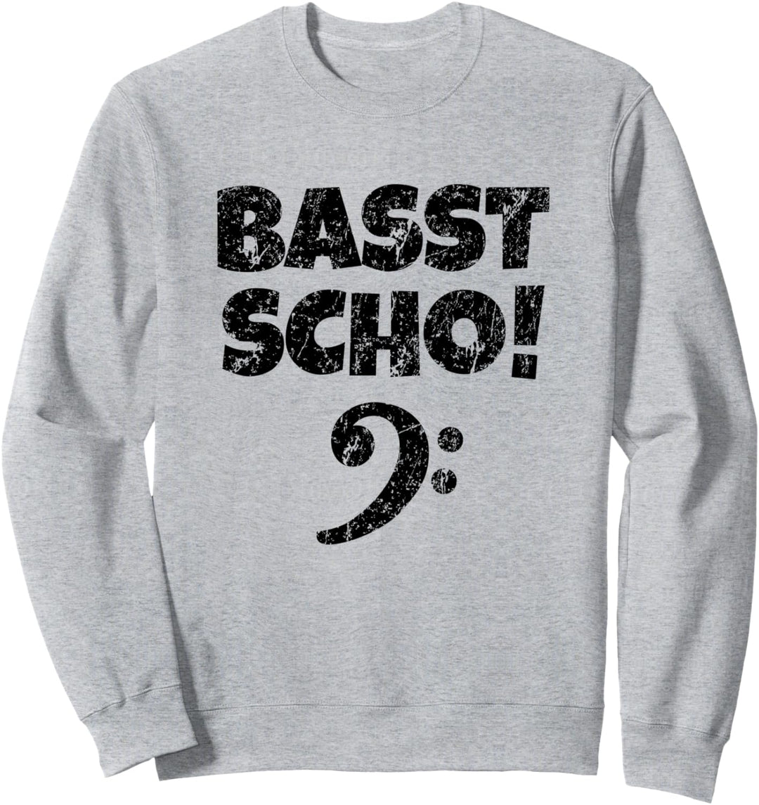 Basst Scho (Vintage/Schwarz) Bassist Bassisten Sweatshirt