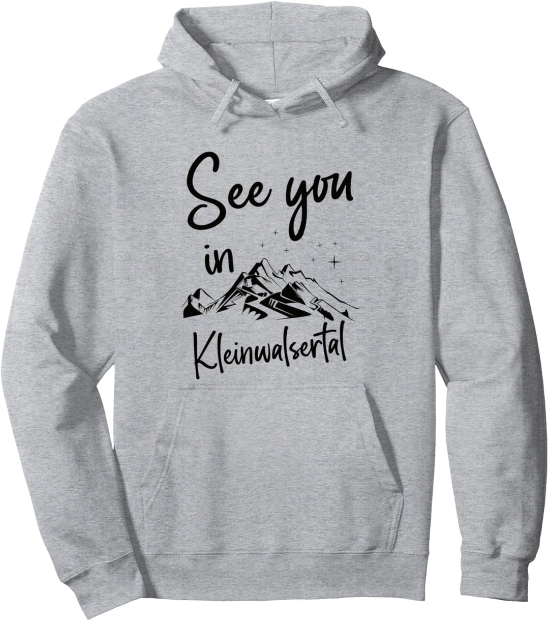See You In Kleinwalsertal Wandern Austria Urlaub Ski Pullover Hoodie