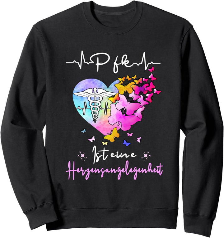 Pflegefachfrau Pflegefachkraft Ist Eine Herzensangelegenheit Sweatshirt