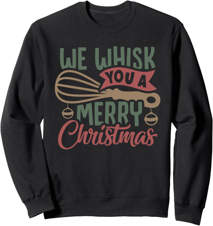 Wir bringen Ihnen ein frohes Weihnachts-Backen Sweatshirt