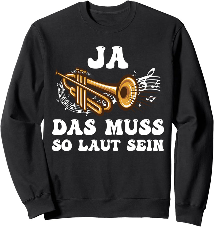 Trompeter Outfit für Trompetenspieler Musikkapelle, Trompete Sweatshirt