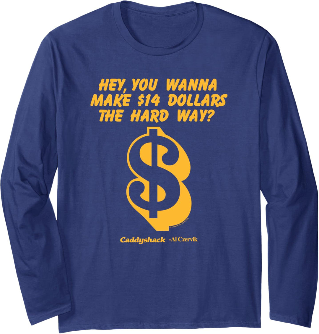 Caddyshack the Hard Way Langarmshirt