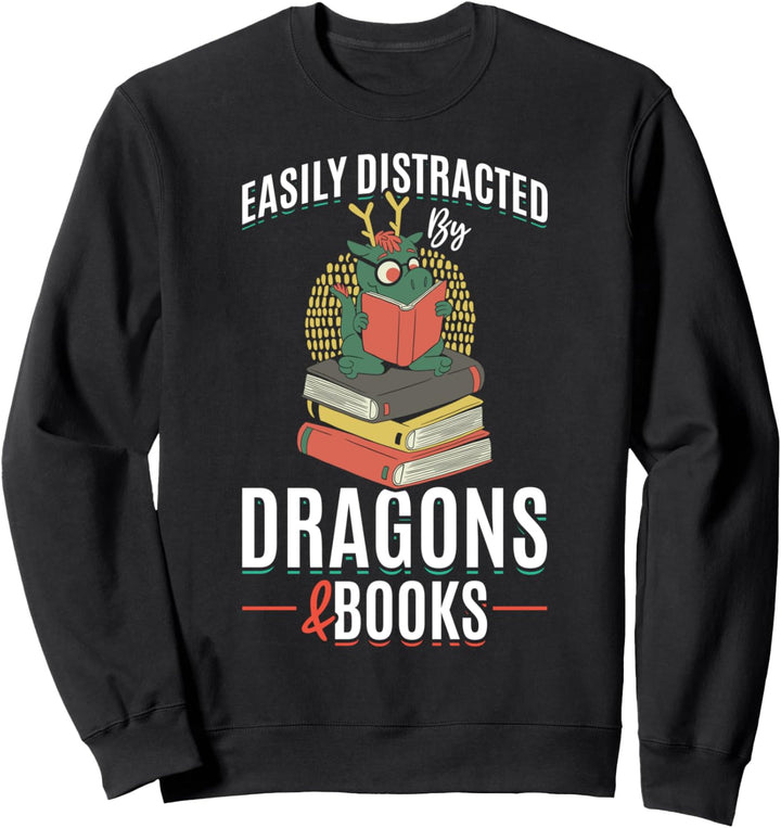 Buch Dragon I Easily Distracted By Dragons & Books Sweatshirt