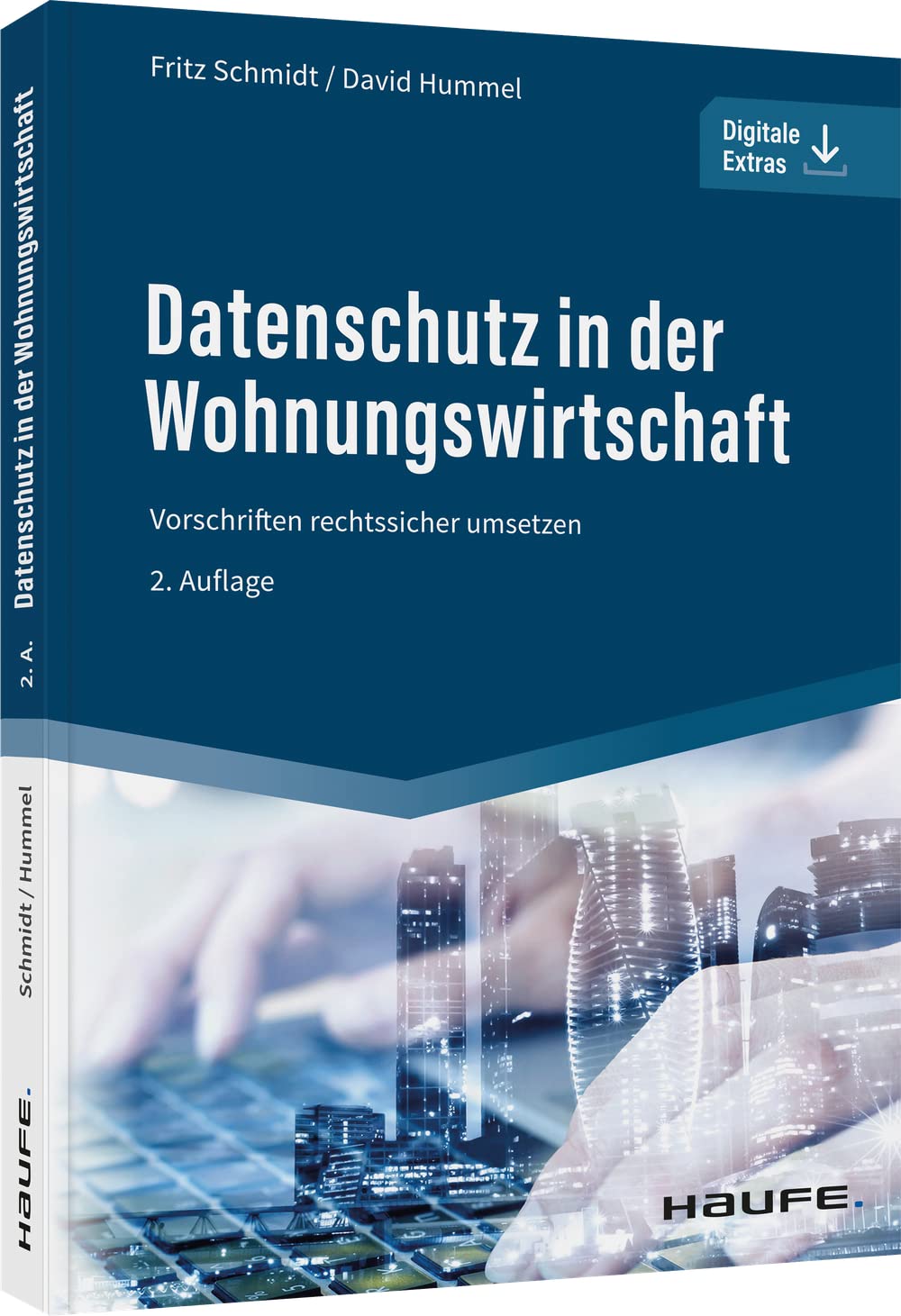 Datenschutz in der Wohnungswirtschaft: Vorschriften rechtssicher umsetzen (Haufe Fachbuch), Taschenb