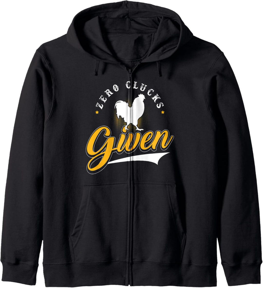 Lustiges Huhn Zero Clucks gegeben Kapuzenjacke