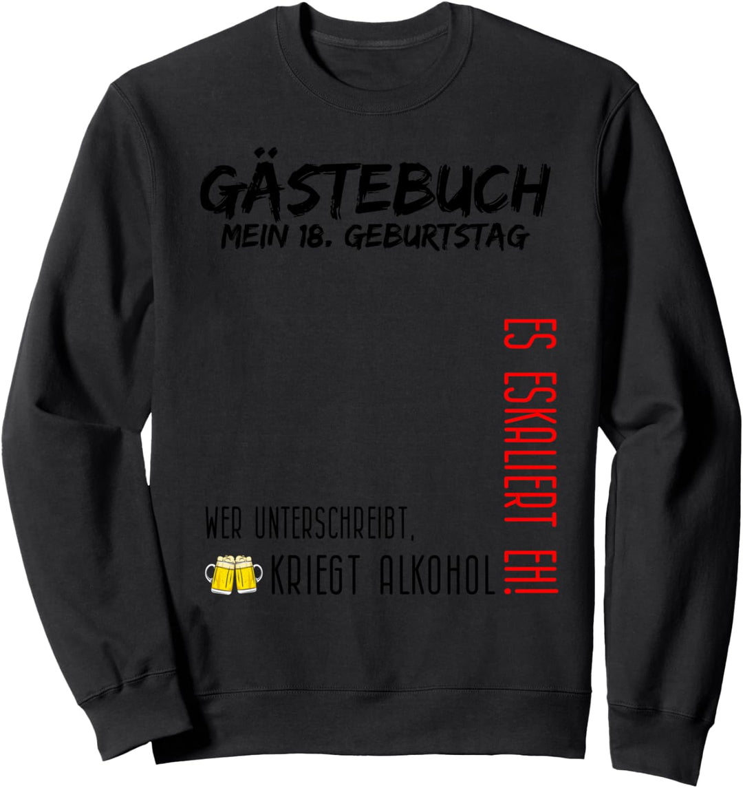 Mein 18. Geburtstag und das Gästebuch Sweatshirt