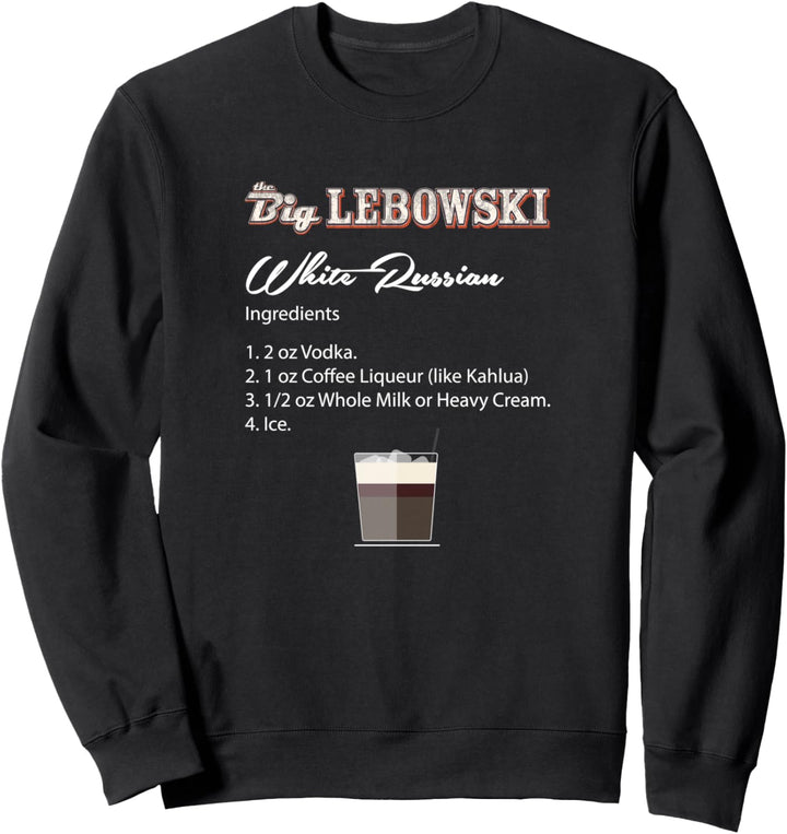 The Big Lebowski White Russian Recipe Sweatshirt