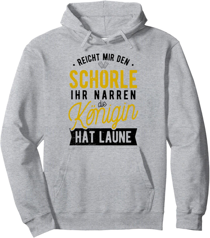 Die Königin hat Laune Pfälzer Dubbeglas Weinschorle Geschenk Pullover Hoodie