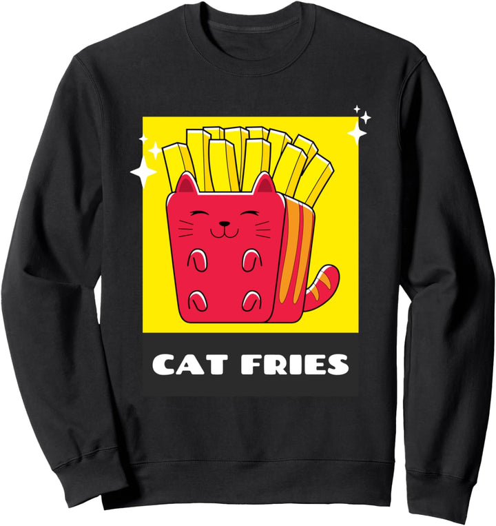 Cat Fries Katzen Pommes Ich Liebe Katzen Und Fast Food Sweatshirt