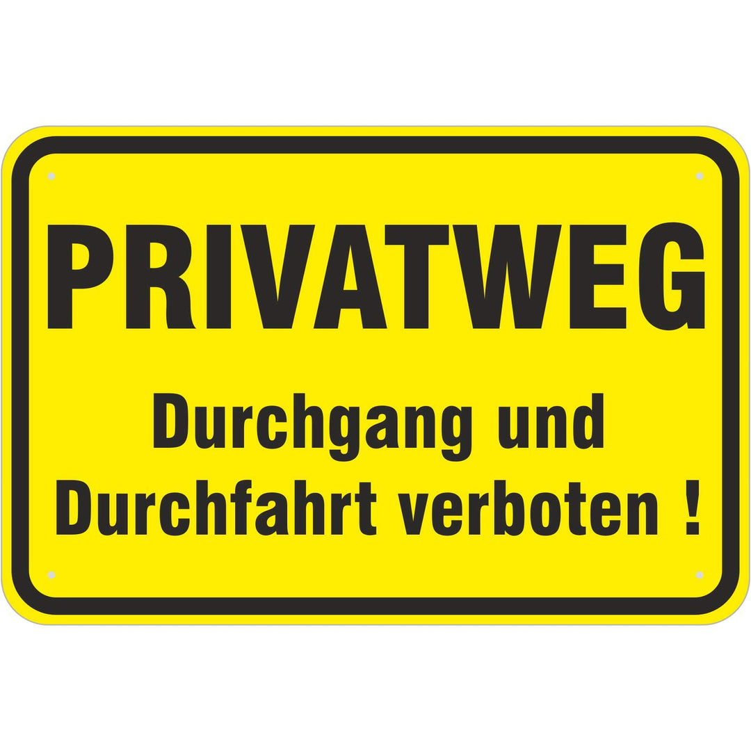 Schild Privatweg Durchgang und Durchfahrt verboten 400 x 600 mm aus Aluminium-Verbundmaterial 3mm st