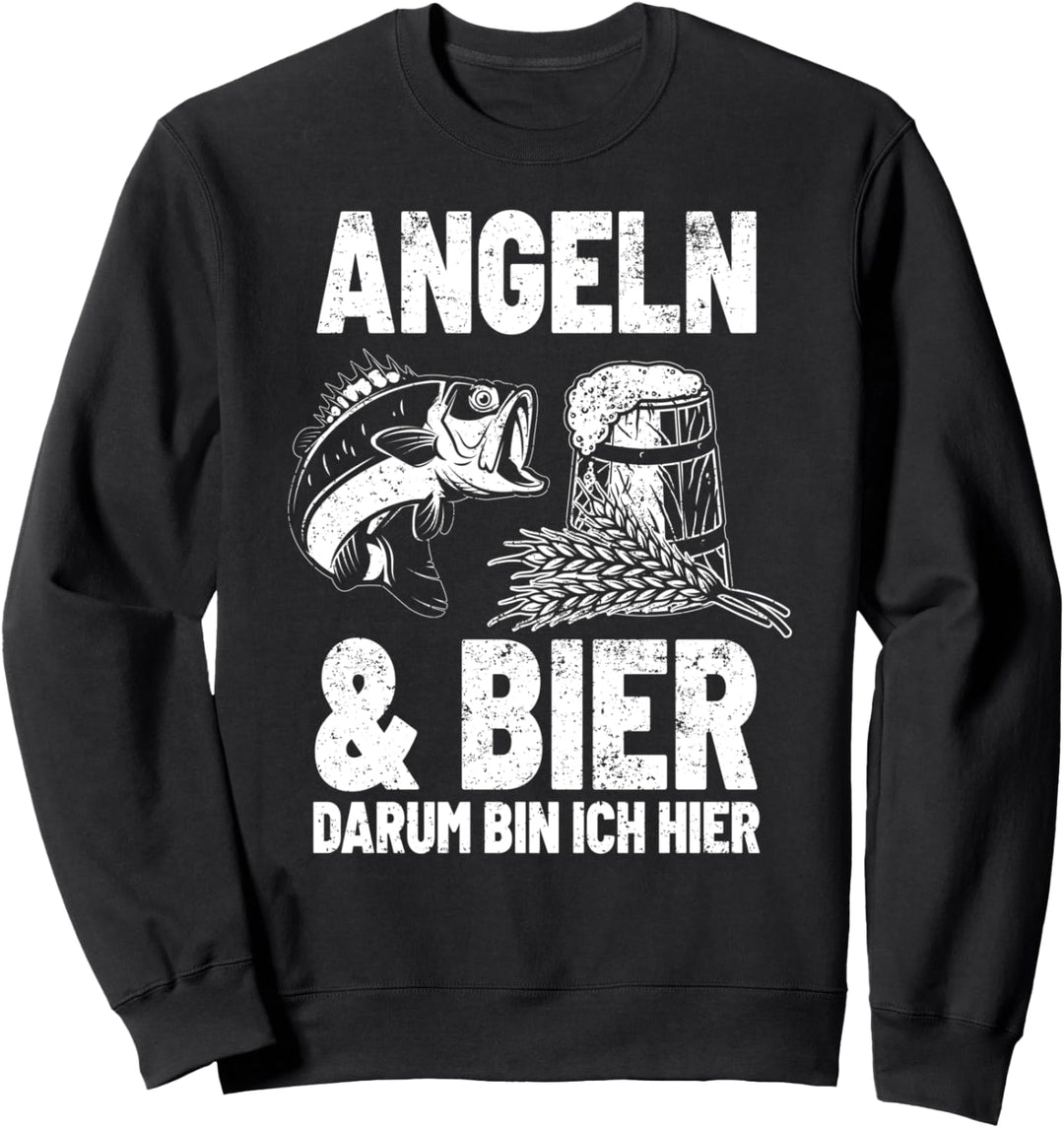 Angeln und Bier darum bin ich hier - Lustiges Angler Spruch Sweatshirt