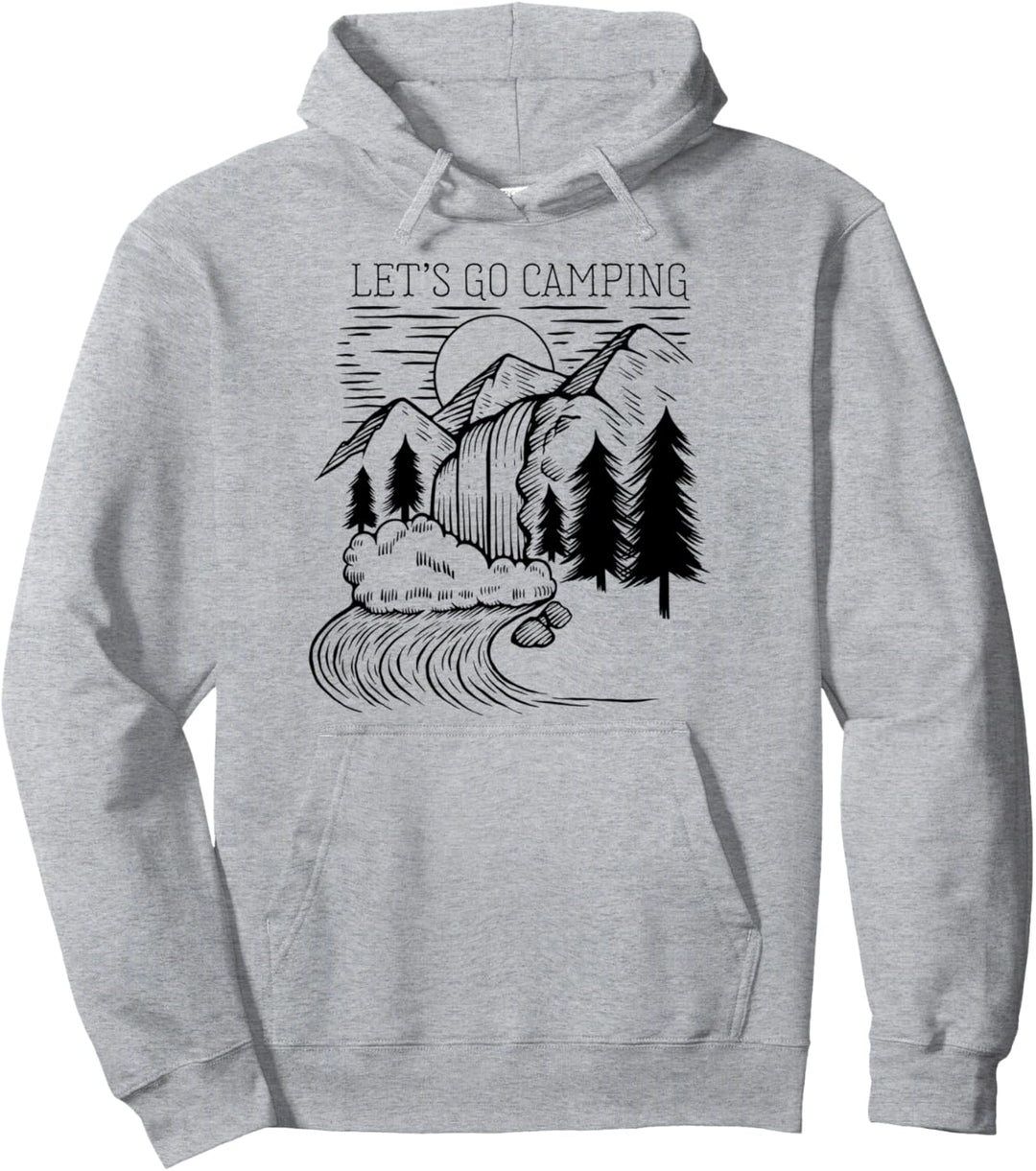 Camping Let's Go Camping Funny Sommer Wandern Bergsteigen Pullover Hoodie