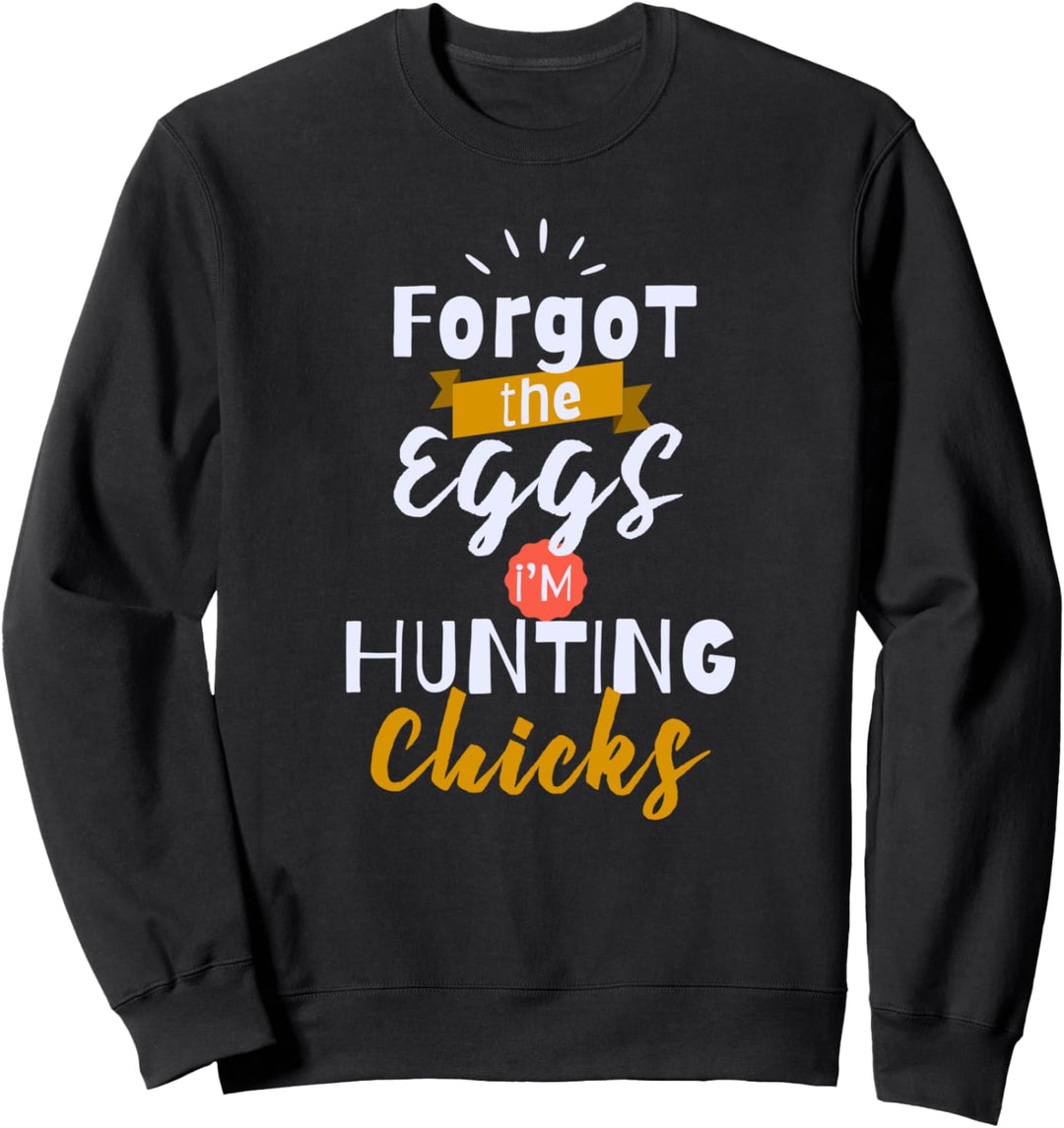 Vergessen Eier jagen Küken Kinder Ostersonntag Korb Sweatshirt