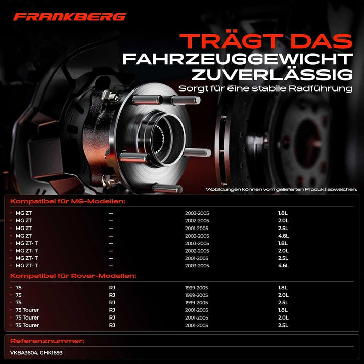 Frankberg 1x Radnabe Radlagersatz Hinterachse Links oder Rechts Kompatibel mit MG ZT Stufenheck 1.8L