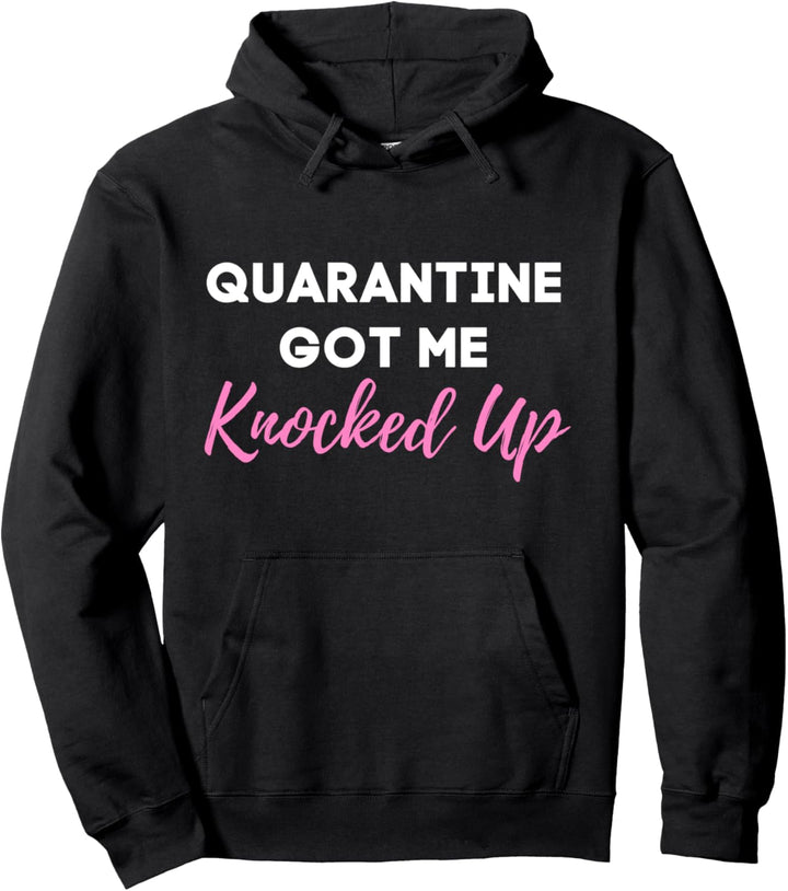 Quarantäne hat mich schwanger gemacht 2021 Lustige und süsse Pullover Hoodie