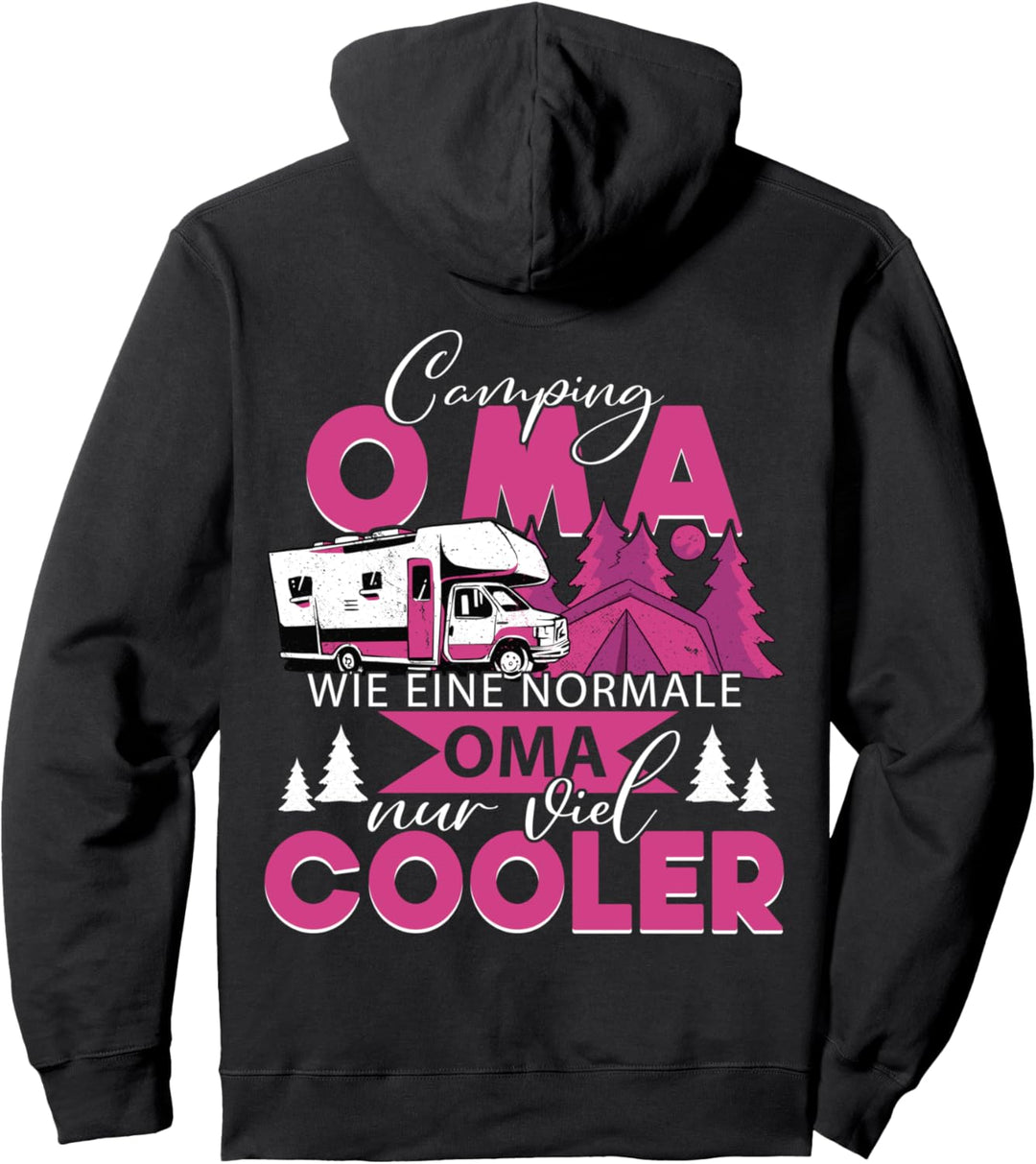 Camping Oma wie eine Normale Oma nur viel Cooler Wohnwagen Pullover Hoodie