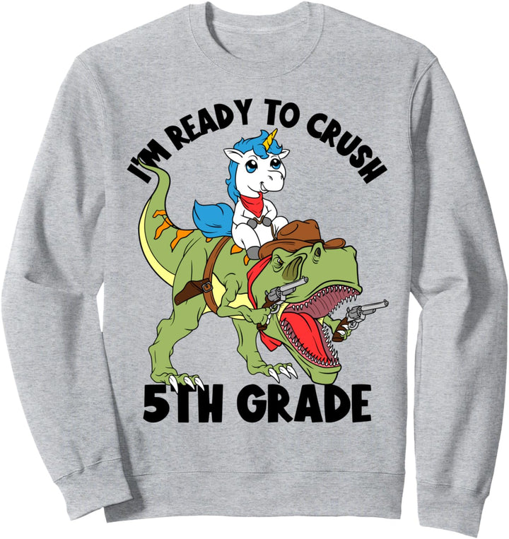 I'm Ready To Crush 5th Grade Boys Dinosaurier Back To School Sweatshirt