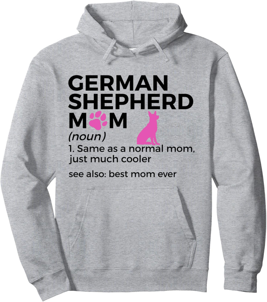 Lustiger Deutscher Schäferhund Mom Definition Best Mom Ever Pullover Hoodie