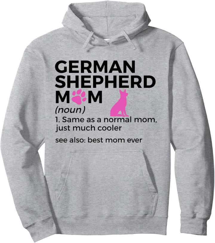 Lustiger Deutscher Schäferhund Mom Definition Best Mom Ever Pullover Hoodie