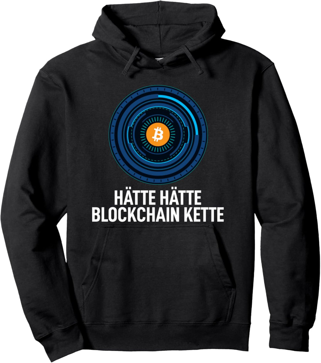 Hätte Hätte Blockchain Kette Krypto Kryptowährung Miner BTC Pullover Hoodie