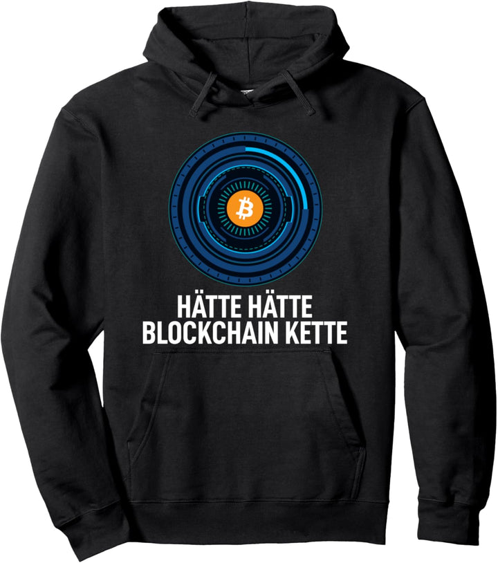Hätte Hätte Blockchain Kette Krypto Kryptowährung Miner BTC Pullover Hoodie