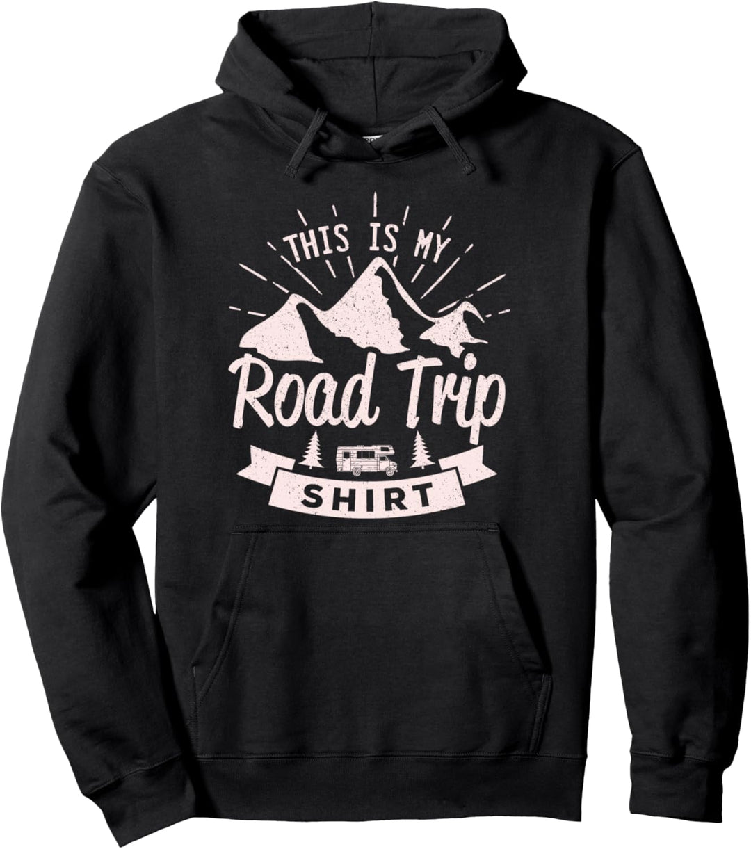 This Is My Road Trip Shirt Family Friends Vacation Pullover Hoodie