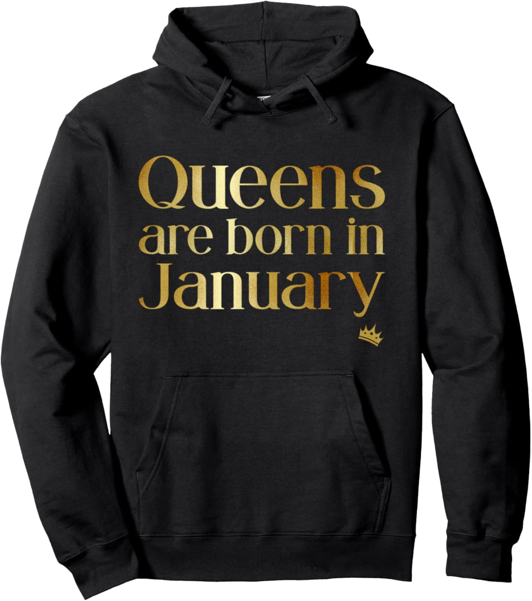 Königinnen werden im Januar geboren Frauen wurden Geburtstag geboren Pullover Hoodie