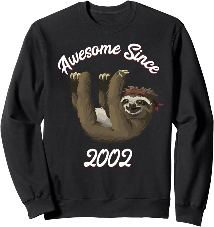 Faultier Geboren In 2002 Toll Seit 02 Geburtstag Party Sweatshirt