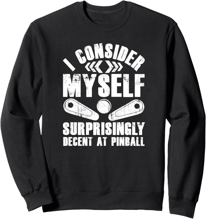 Pinball Automat Flipper Arcade Gaming - Flipperautomat Sweatshirt