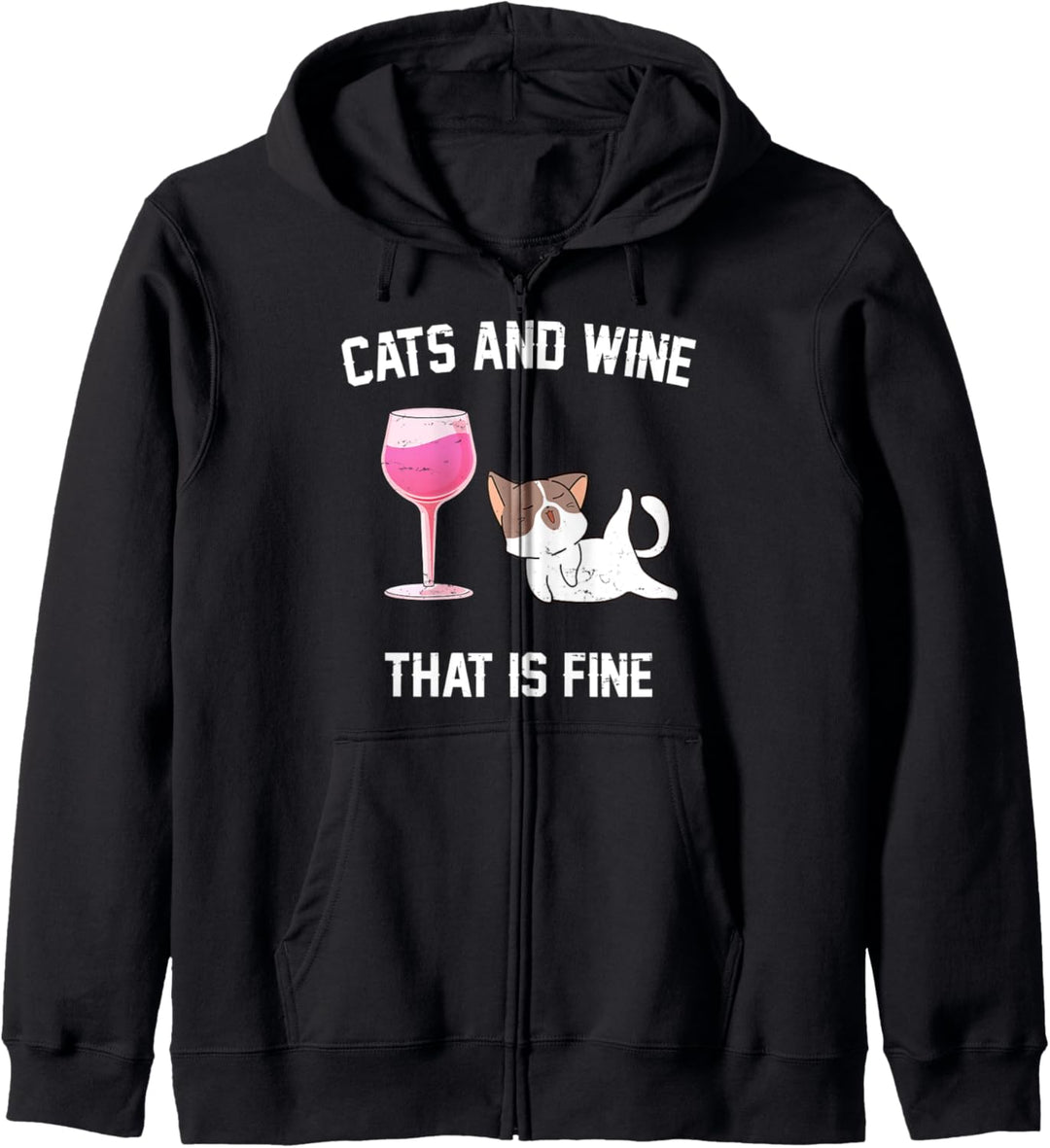 Cats And Wine Spruch Katzen und Weintrinkerin Rotweinglas Kapuzenjacke