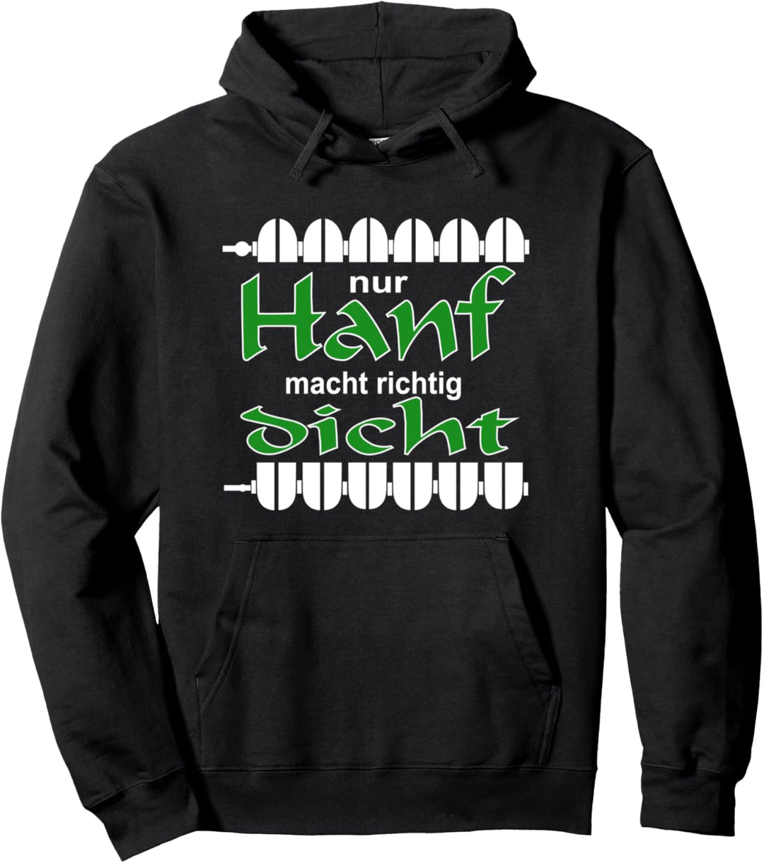 Heizungsbauer nur Hanf macht dicht Anlagenmechaniker SHK Pullover Hoodie