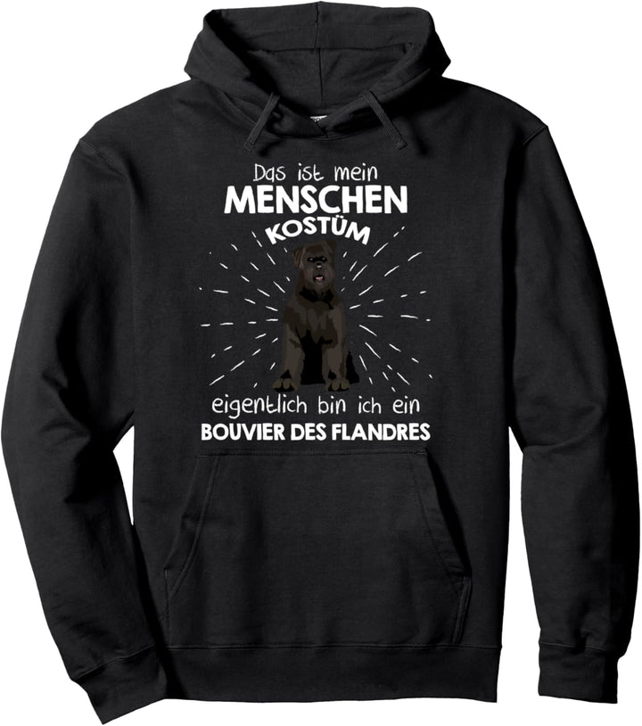 Mein Menschen Kostüm Bin ich ein Bouvier des Flandres Pullover Hoodie