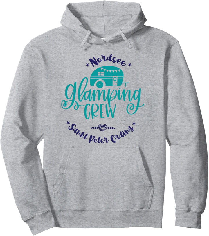 Campen Wohnwagen Nordsee Camping St. Sankt Peter Ording Pullover Hoodie