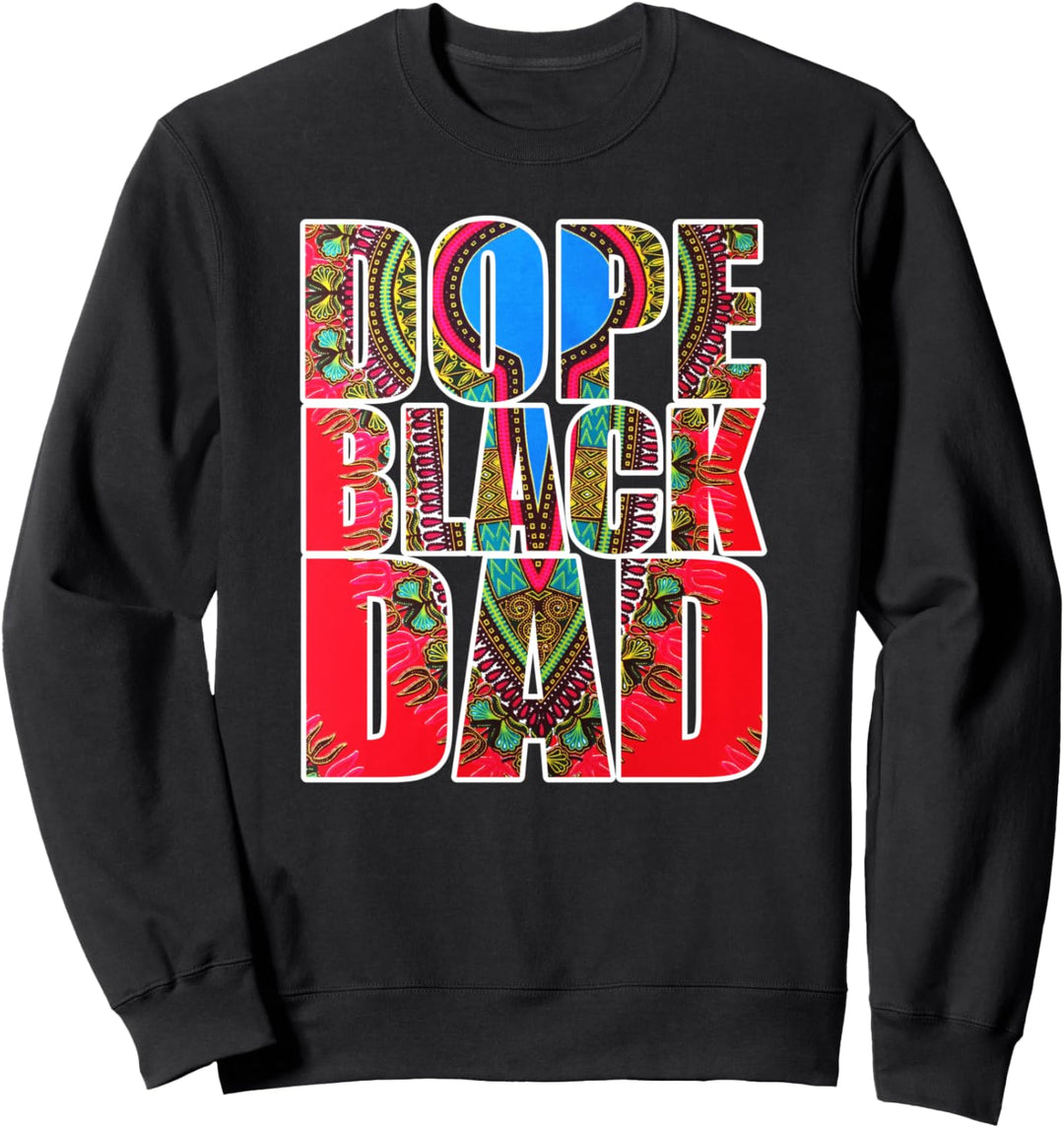 Oheneba: Melanin Black Fathers Dad Dashiki Pattern Sweatshirt